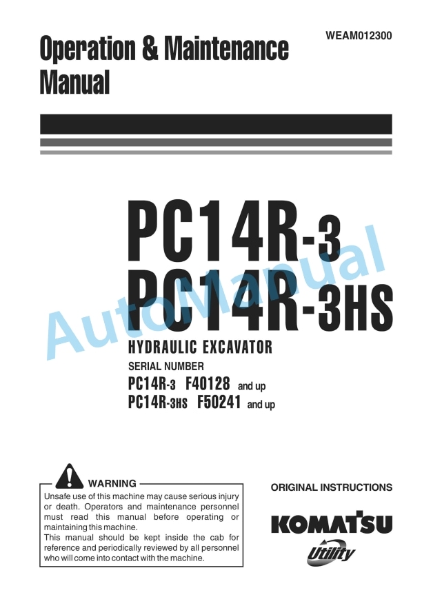 Komatsu PC14R-3, PC14R-3HS Hydraulic Excavator Operation and Maintenance Manual WEAM012300