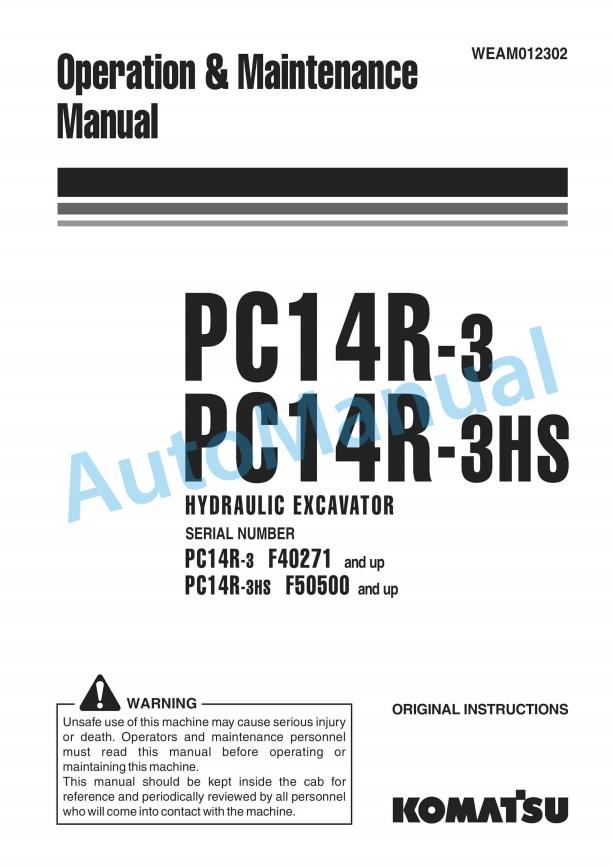 Komatsu PC14R-3, PC14R-3HS Hydraulic Excavator Operation and Maintenance Manual WEAM012302