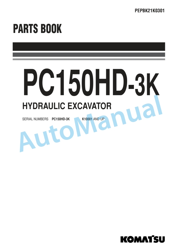 Komatsu PC150HD-3K Hydraulic Excavator Parts Manual PEPBK21K0301