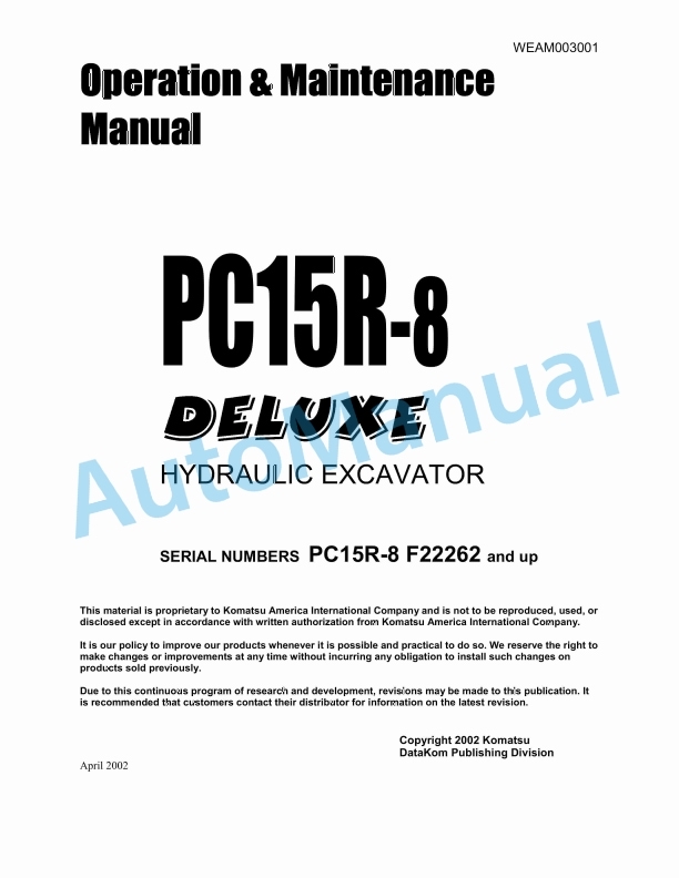 Komatsu PC15R-8 Deluxe Hydraulic Excavator Operation and Maintenance Manual WEAM003001