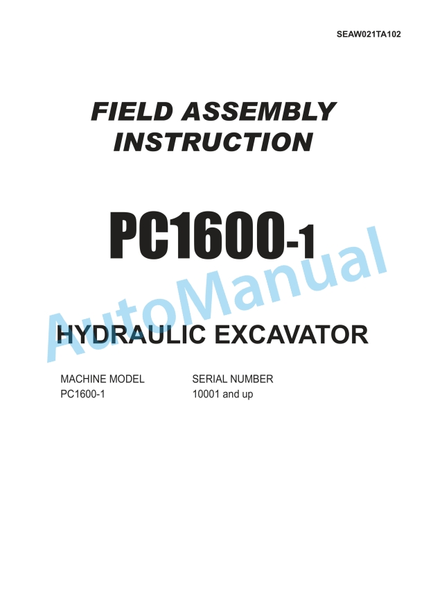 Komatsu PC1600-1 Hydraulic Excavator Field Assembly Instruction SEAW021TA102