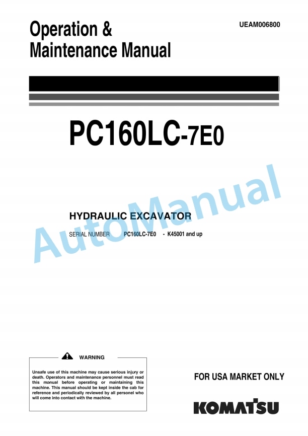 Komatsu PC160LC-7E0 Hydraulic Excavator Operation and Maintenance Manual UEAM006800