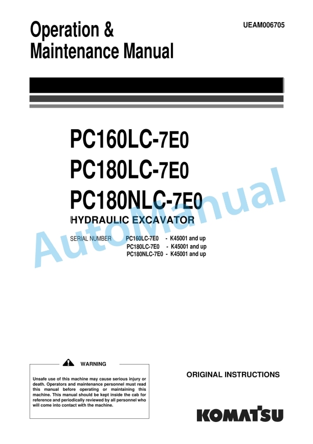 Komatsu PC160LC-7E0, PC180LC-7E0, PC180NLC-7E0 Hydraulic Excavator Operation and Maintenance Manual UEAM006705