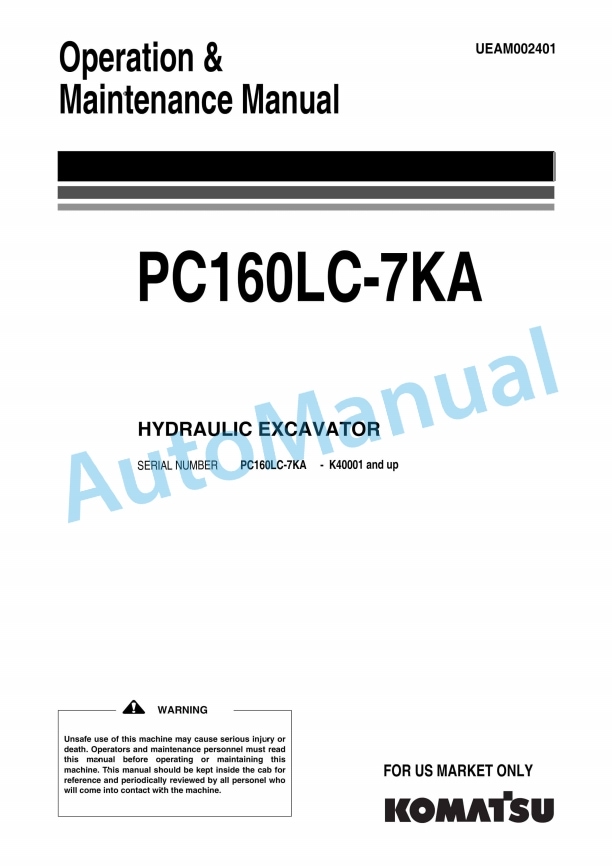 Komatsu PC160LC-7KA Hydraulic Excavator Operation and Maintenance Manual UEAM002401