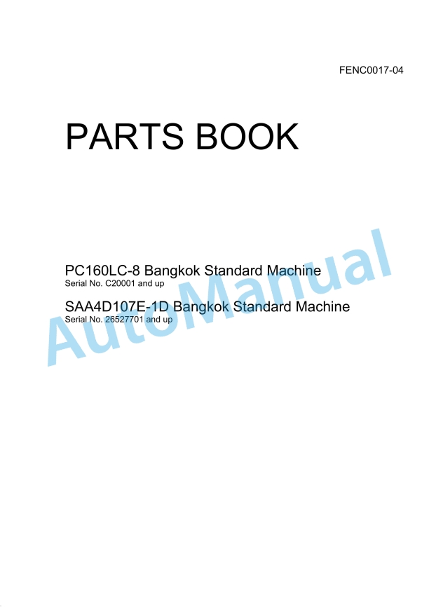 Komatsu PC160LC-8 Hydraulic Excavator Parts Manual FENC0017-04
