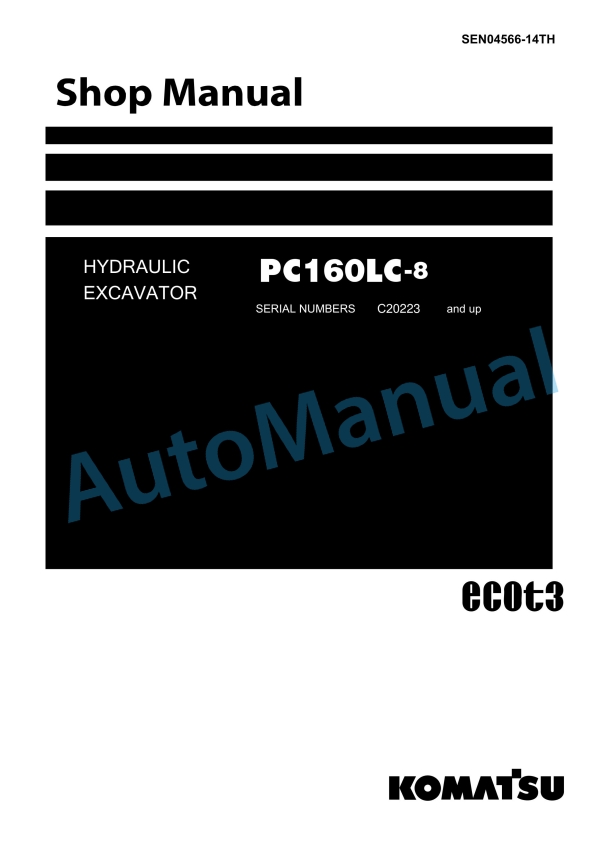 Komatsu PC160LC-8 Hydraulic Excavator Shop Manual SEN04566-14TH