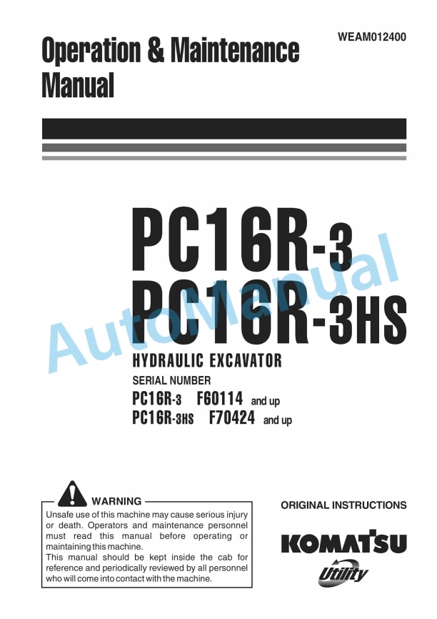 Komatsu PC16R-3, PC16R-3HS Hydraulic Excavator Operation and Maintenance Manual WEAM012400