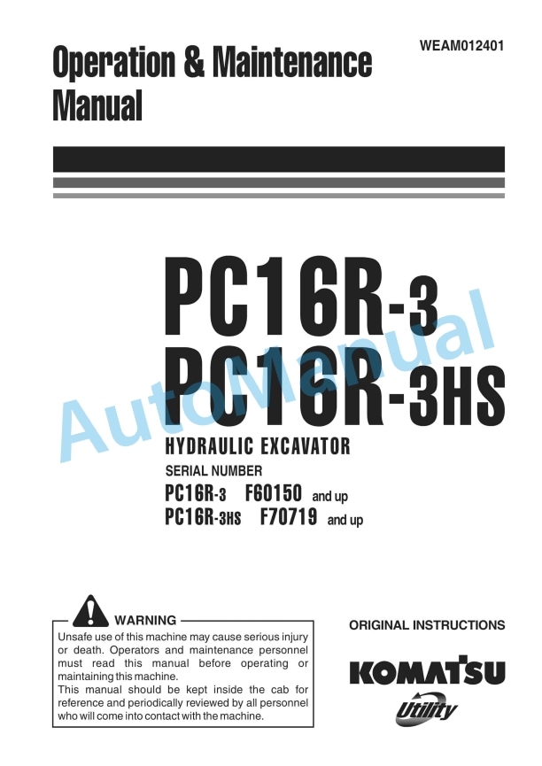 Komatsu PC16R-3, PC16R-3HS Hydraulic Excavator Operation and Maintenance Manual WEAM012401