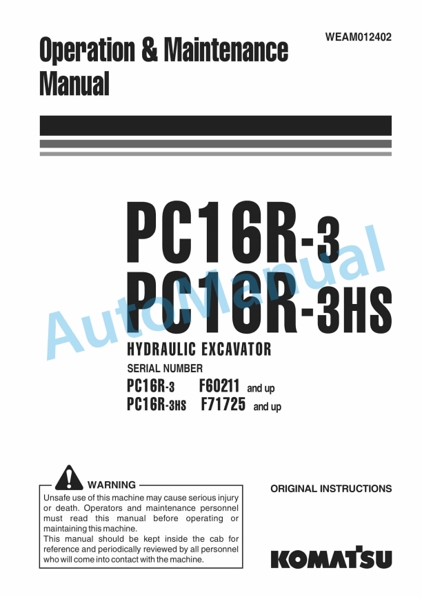 Komatsu PC16R-3, PC16R-3HS Hydraulic Excavator Operation and Maintenance Manual WEAM012402