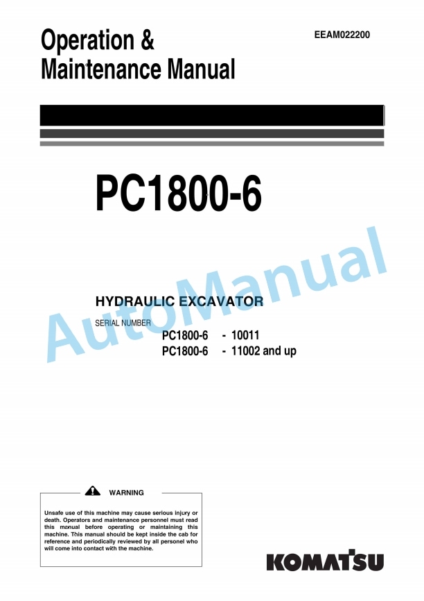 Komatsu PC1800-6 Hydraulic Excavator Operation and Maintenance Manual EEAM022200