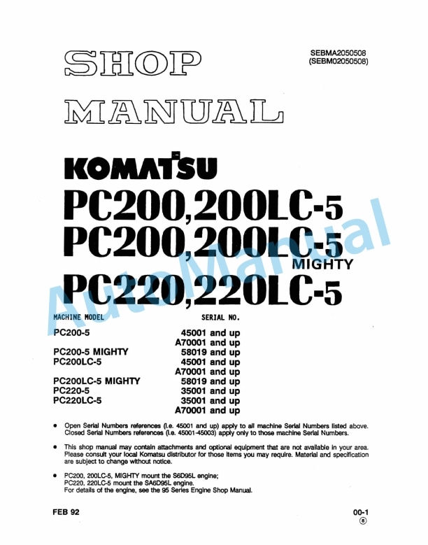 Komatsu PC200-5, PC200LC-5, PC200-5 Mighty, PC200LC-5 Mighty, PC220-5, PC220LC-5 Hydraulic Excavator Shop Manual SEBMA2050508