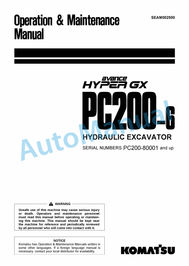 Komatsu PC200-6 Avance Hyper GX Hydraulic Excavator Operation and Maintenance Manual SEAM002500