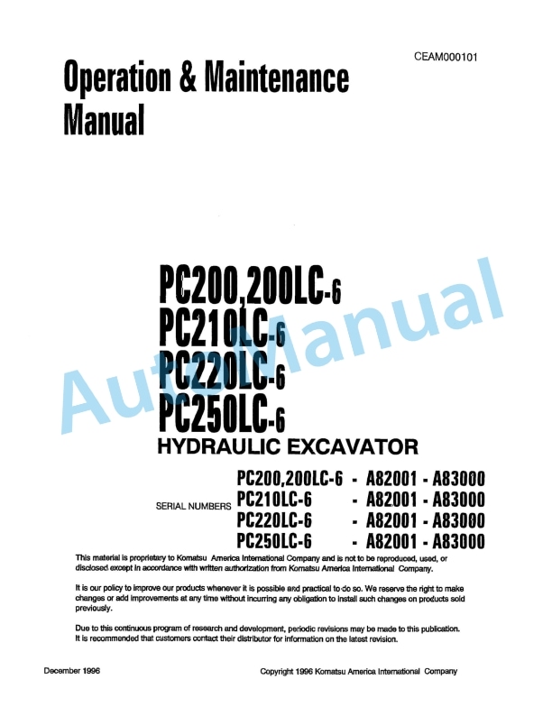 Komatsu PC200-6, PC200LC-6, PC210LC-6, PC220LC-6, PC250LC-6 Hydraulic Excavator Operation and Maintenance Manual CEAM000101