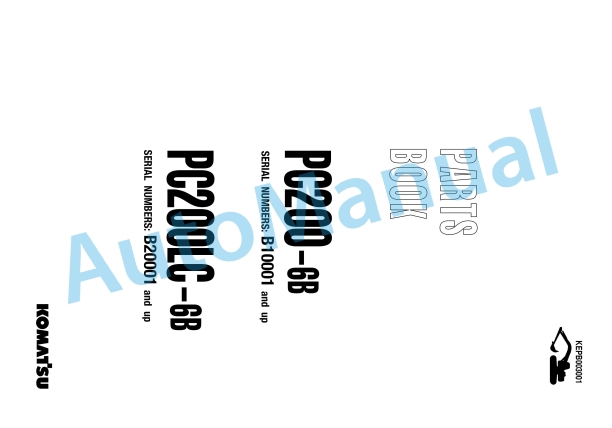Komatsu PC200-6B, PC200LC-6B Parts Manual KEPB003001