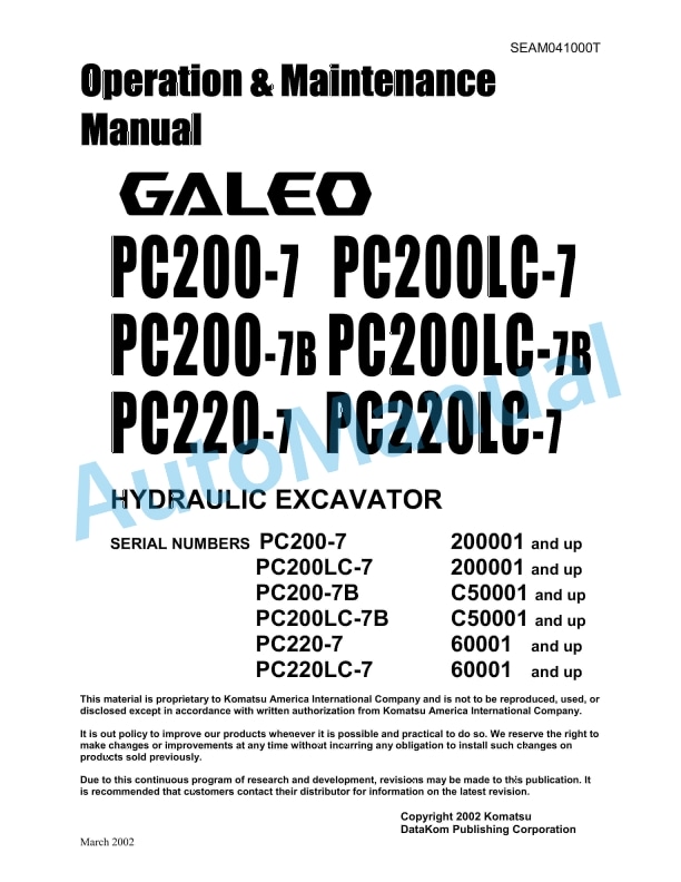 Komatsu PC200-7, PC200LC-7, PC200-7B, PC200LC-7B, PC220-7, PC220LC-7 Galeo Hydraulic Excavator Operation and Maintenance Manual SEAM041000T