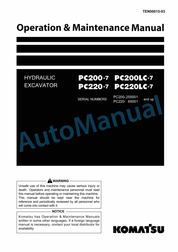 Komatsu PC200-7, PC200LC-7, PC220-7, PC220LC-7 Hydraulic Excavator Operation and Maintenance Manual TEN00015-03