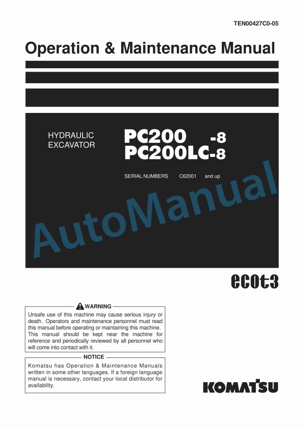 Komatsu PC200-8, PC200LC-8 Hydraulic Excavator Operation and Maintenance Manual TEN00427C0-05