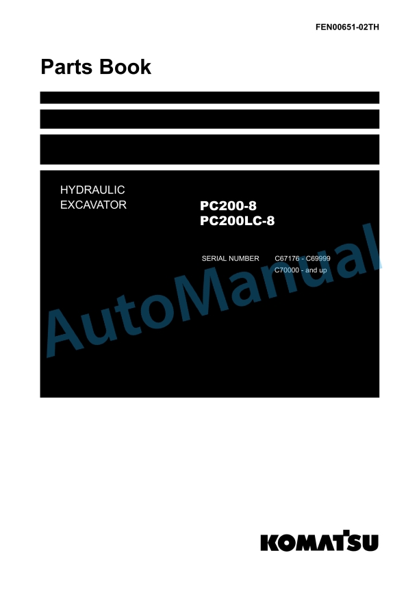 Komatsu PC200-8, PC200LC-8 Hydraulic Excavator Parts Manual FEN00651-02TH