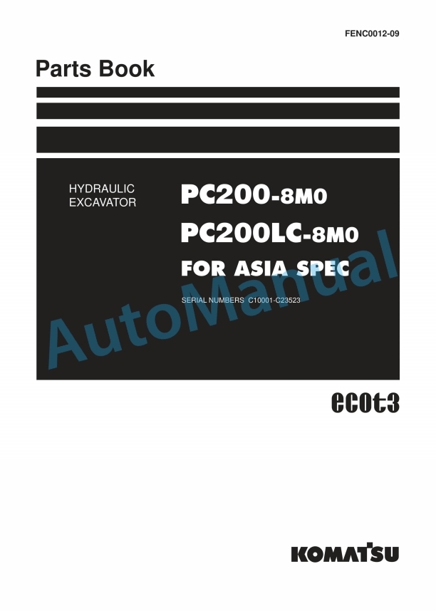 Komatsu PC200-8M0, PC200LC-8M0 For Asia Spec Hydraulic Excavator Parts Manual FENC0012-09