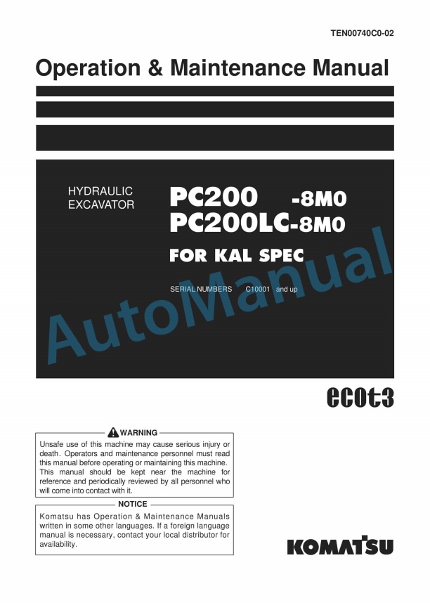 Komatsu PC200-8M0, PC200LC-8M0 For Kal Spec Hydraulic Excavator Operation and Maintenance Manual TEN00740C0-02