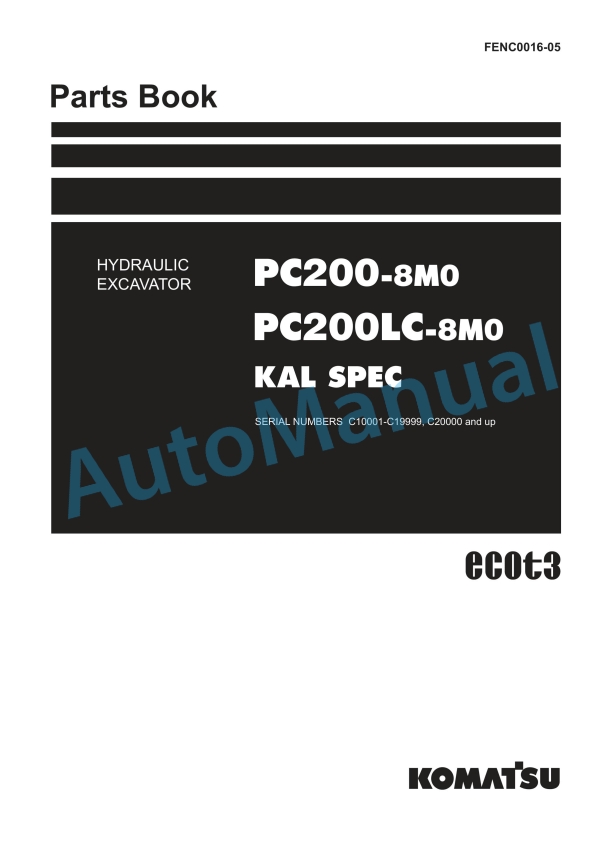 Komatsu PC200-8M0, PC200LC-8M0 KAL Spec Hydraulic Excavator Parts Manual FENC0016-05