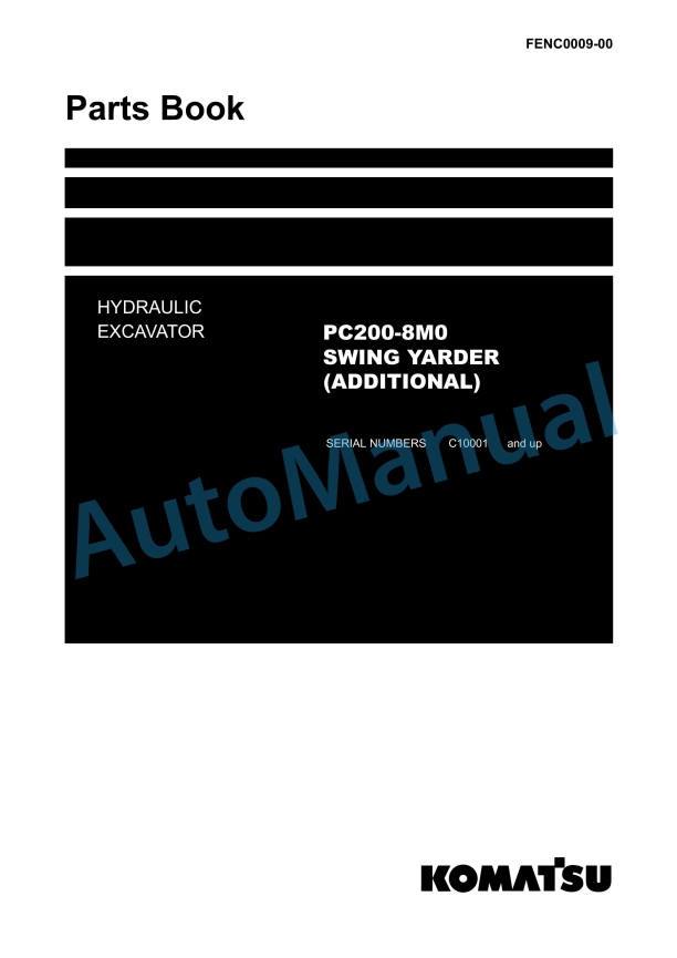 Komatsu PC200-8M0 Swing Yarder Hydraulic Excavator Parts Manual FENC0009-00