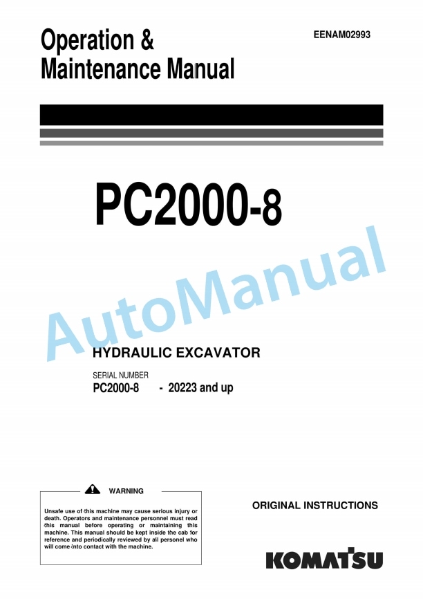 Komatsu PC2000-8 Hydraulic Excavator Operation and Maintenance Manual EENAM02993