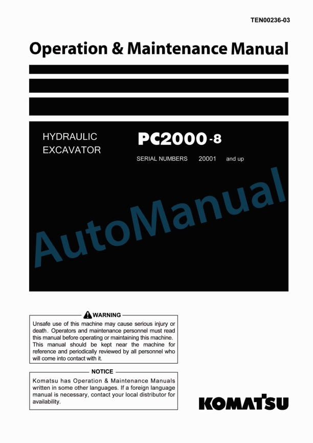 Komatsu PC2000-8 Hydraulic Excavator Operation and Maintenance Manual TEN00236-03