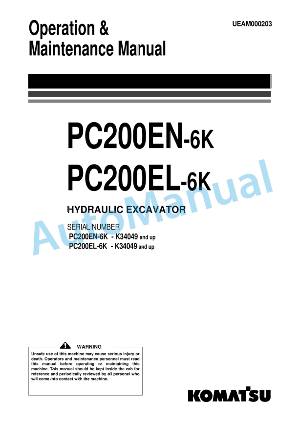 Komatsu PC200EN-6K, PC200EL-6K Hydraulic Excavator Operation and Maintenance Manual UEAM000203