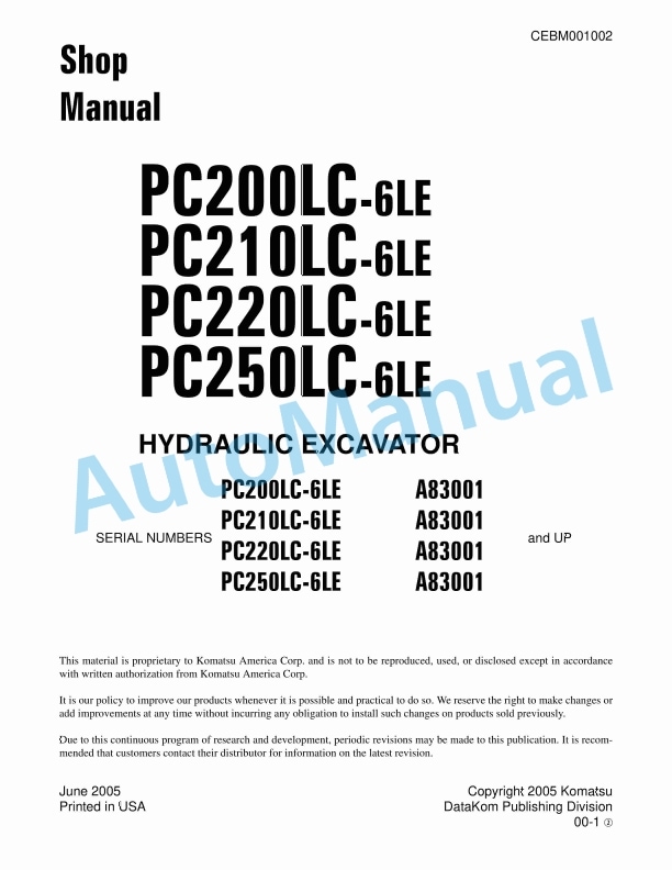 Komatsu PC200LC-6LE, PC210LC-6LE, PC220LC-6LE, PC250LC-6LE Hydraulic Excavator Shop Manual CEBM001002