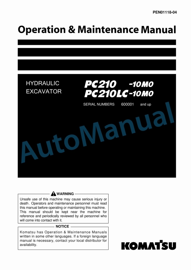 Komatsu PC210-10M0, PC210LC-10M0 Hydraulic Excavator Operation and Maintenance Manual PEN01118-04