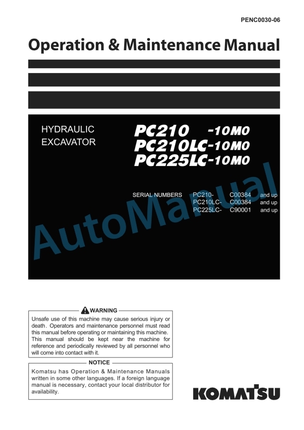 Komatsu PC210-10M0, PC210LC-10M0, PC225LC-10M0 Hydraulic Excavator Operation and Maintenance Manual PENC0030-06