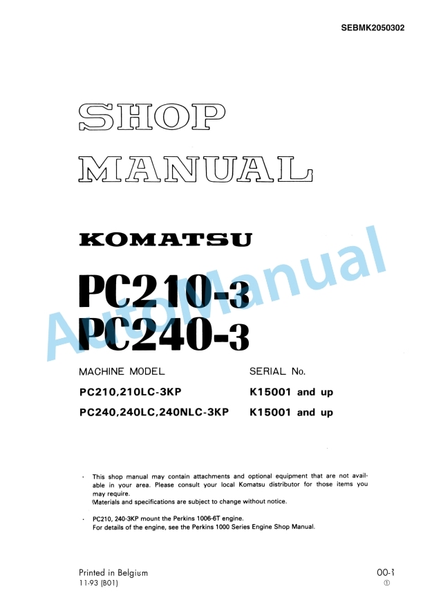 Komatsu PC210-3, PC240-3 Hydraulic Excavator Shop Manual SEBMK2050302