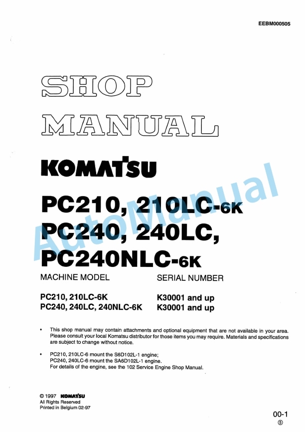 Komatsu PC210-6K, PC210LC-6K, PC240-6K, PC240LC-6K, PC240NLC-6K Hydraulic Excavator Shop Manual EEBM000505
