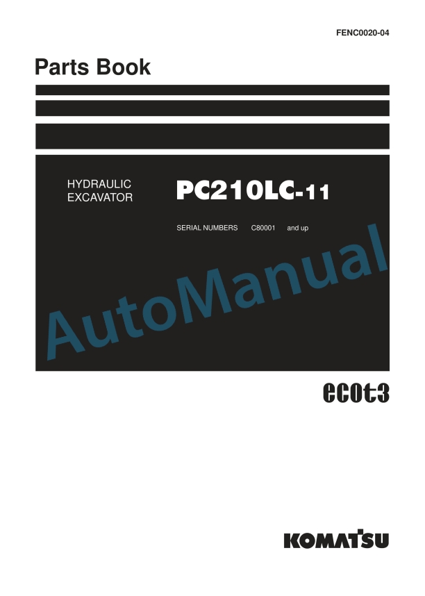 Komatsu PC210LC-11 Hydraulic Excavator Parts Manual FENC0020-04