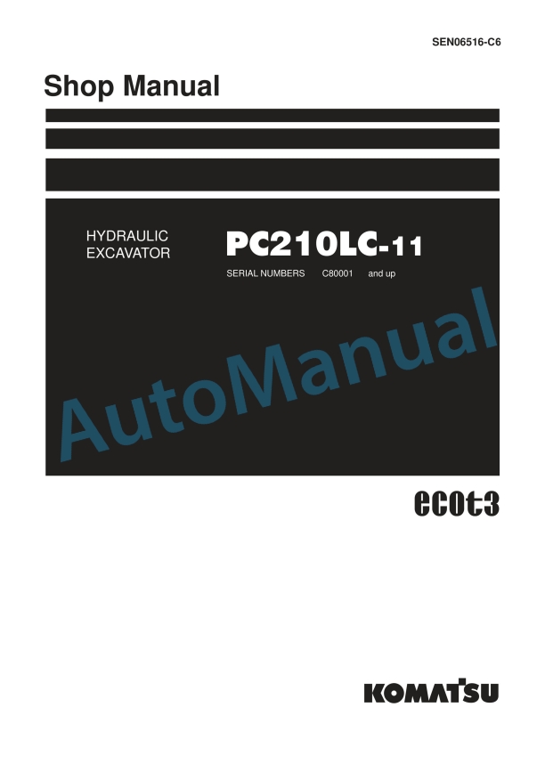 Komatsu PC210LC-11 Hydraulic Excavator Shop Manual SEN06516-C6
