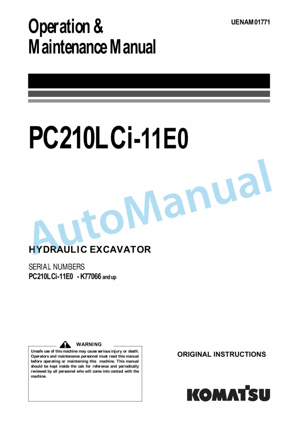 Komatsu PC210LCi-11E0 Hydraulic Excavator Operation and Maintenance Manual UENAM01771
