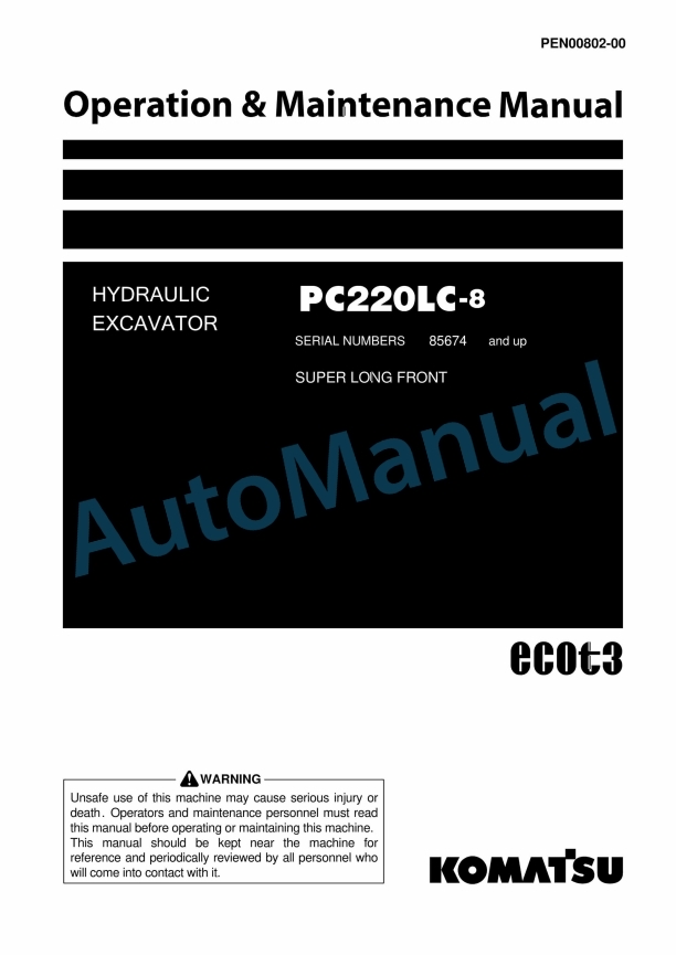 Komatsu PC220LC-8 Hydraulic Excavator Operation and Maintenance Manual PEN00802-00