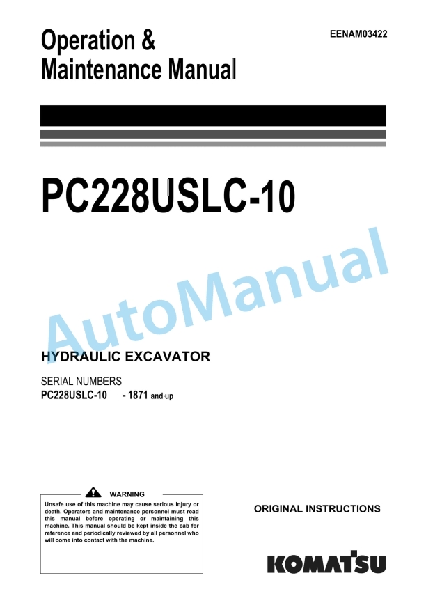 Komatsu PC228USLC-10 Hydraulic Excavator Operation and Maintenance Manual EENAM03422