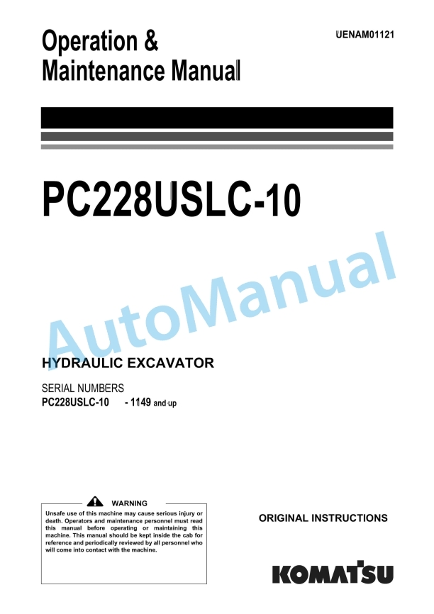 Komatsu PC228USLC-10 Hydraulic Excavator Operation and Maintenance Manual UENAM01121