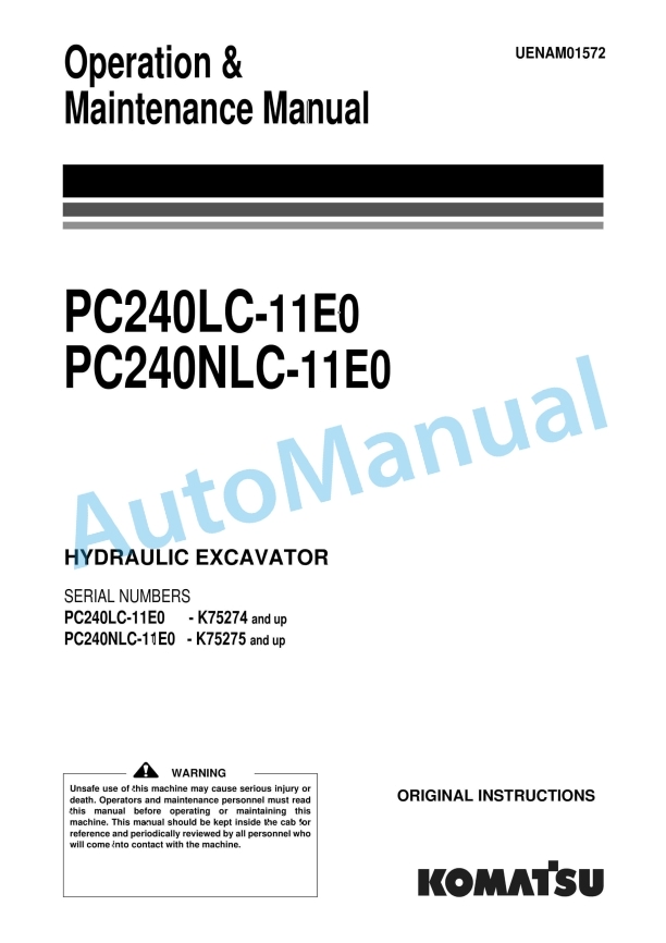 Komatsu PC240LC-11E0, PC240NLC-11E0 Hydraulic Excavator Operation and Maintenance Manual UENAM01572