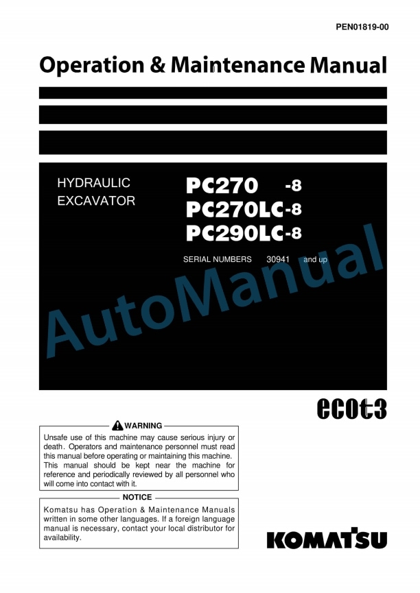 Komatsu PC270-8, PC270LC-8, PC290LC-8 Hydraulic Excavator Operation and Maintenance Manual PEN01819-00