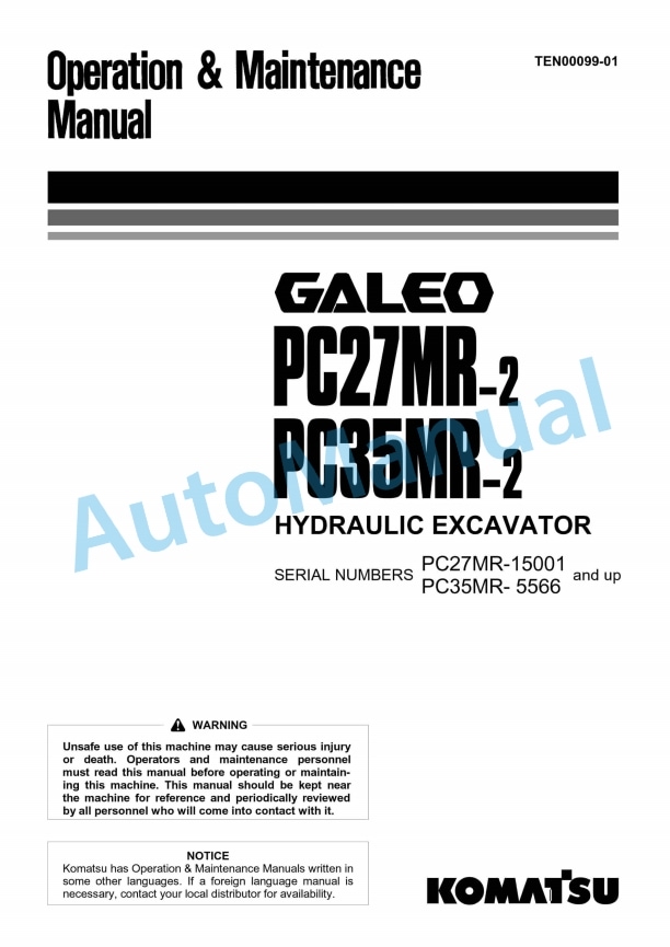 Komatsu PC27MR-2, PC35MR-2 Galeo Hydraulic Excavator Operation and Maintenance Manual TEN00099-01