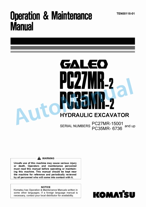 Komatsu PC27MR-2, PC35MR-2 Galeo Hydraulic Excavator Operation and Maintenance Manual TEN00115-01