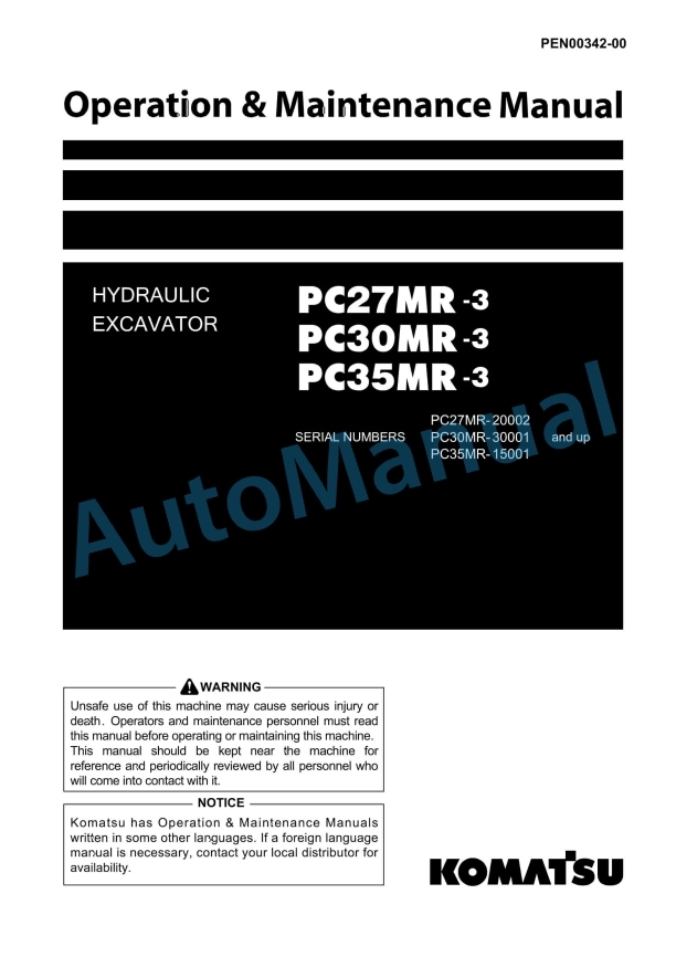 Komatsu PC27MR-3, PC30MR-3, PC35MR-3 Hydraulic Excavator Operation and Maintenance Manual PEN00342-00