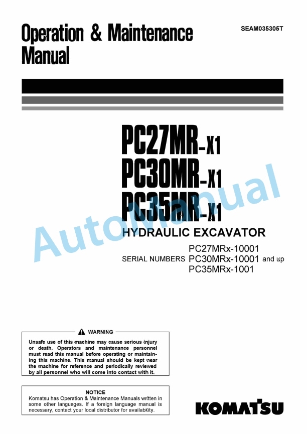 Komatsu PC27MR-X1, PC30MR-X1, PC35MR-X1 Hydraulic Excavator Operation and Maintenance Manual SEAM035305T