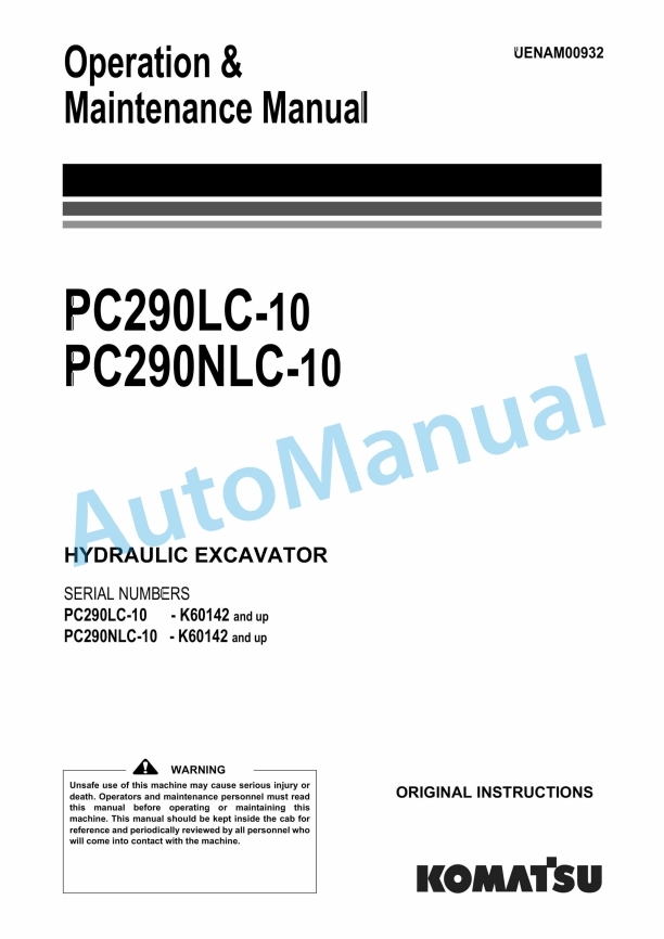 Komatsu PC290LC-10, PC290NLC-10 Hydraulic Excavator Operation and Maintenance Manual UENAM00932