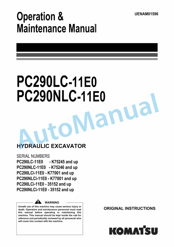 Komatsu PC290LC-11E0, PC290NLC-11E0 Hydraulic Excavator Operation and Maintenance Manual UENAM01596