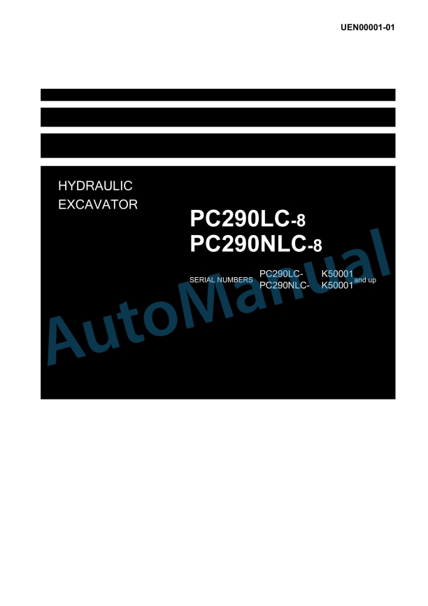 Komatsu PC290LC-8, PC290NLC-8 Hydraulic Excavator Shop Manual UEN00001-01