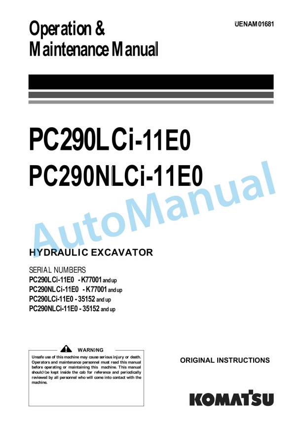 Komatsu PC290LCi-11E0, PC290NLCi-11E0 Hydraulic Excavator Operation and Maintenance Manual UENAM01681